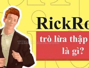 Rickroll nghĩa là gì? Rick roll meme có phải là trò đùa thế kỷ?