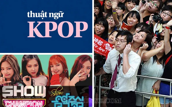 Các thuật ngữ mà fan Kpop nên biết khi tham gia cộng đồng fan