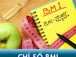 Chỉ số BMI nghĩa là gì? BMI là viết tắt của từ gì?